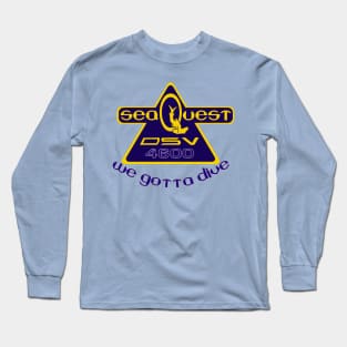 SeaQuest Front/Back design as featured on The Rewatch Podcast Long Sleeve T-Shirt